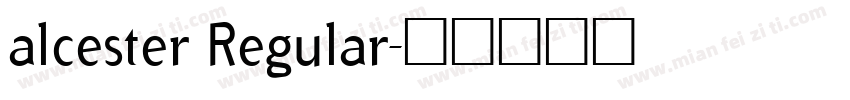 alcester Regular字体转换